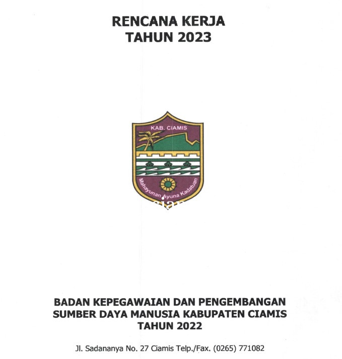 RENCANA KERJA BKPSDM KABUPATEN CIAMIS TAHUN 2023