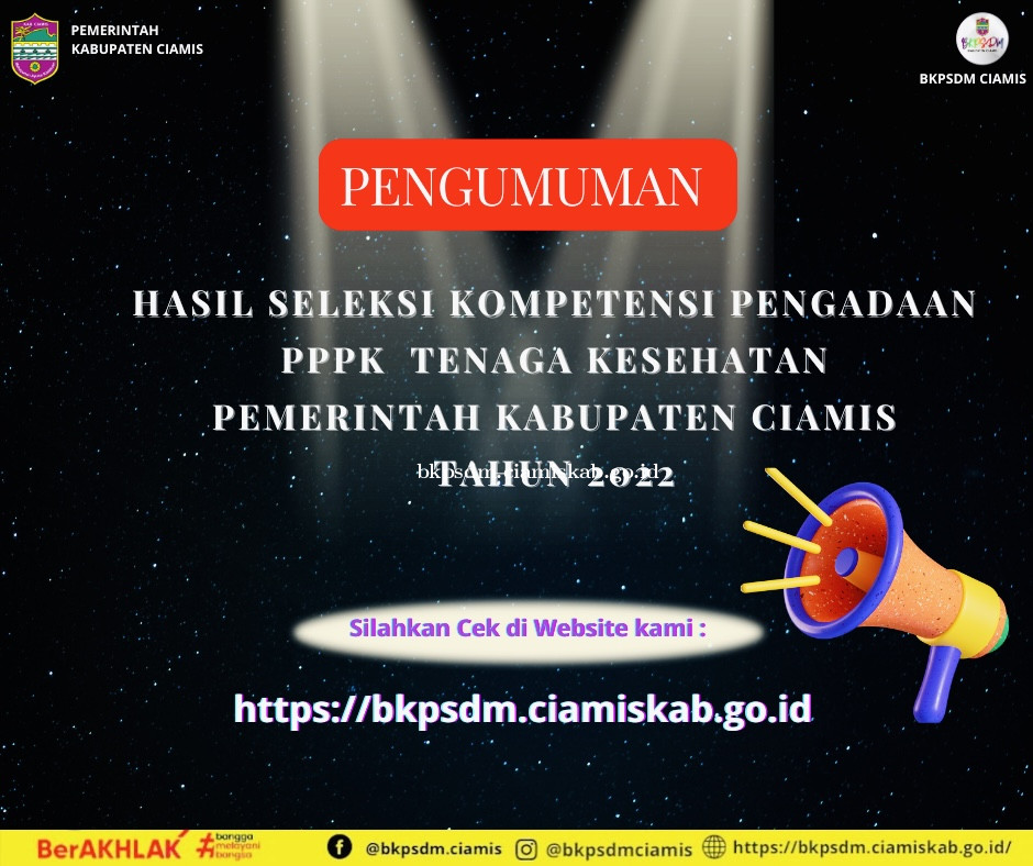 Pengumuman Kelulusan PPPK Tenaga Kesehatan di Lingkungan Pemerintah Kabupaten Ciamis Tahun 2022