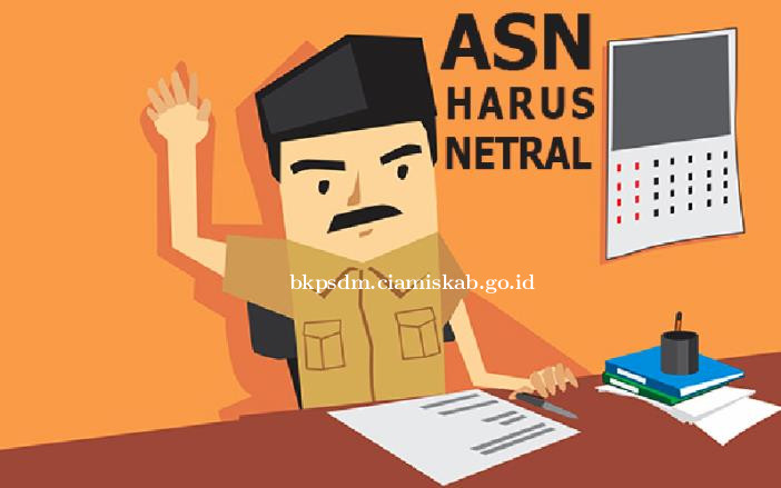 SURAT EDARAN NETRALITAS ASN DI LINGKUNGAN PEMERINTAH KAB. CIAMIS